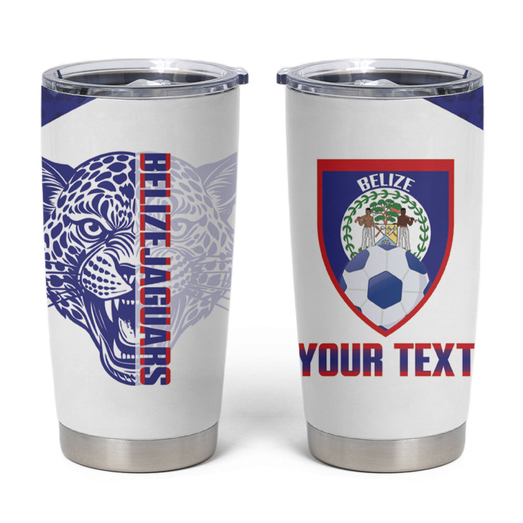 Belize Football 2026 Custom Tumbler Cup Go Jaguars