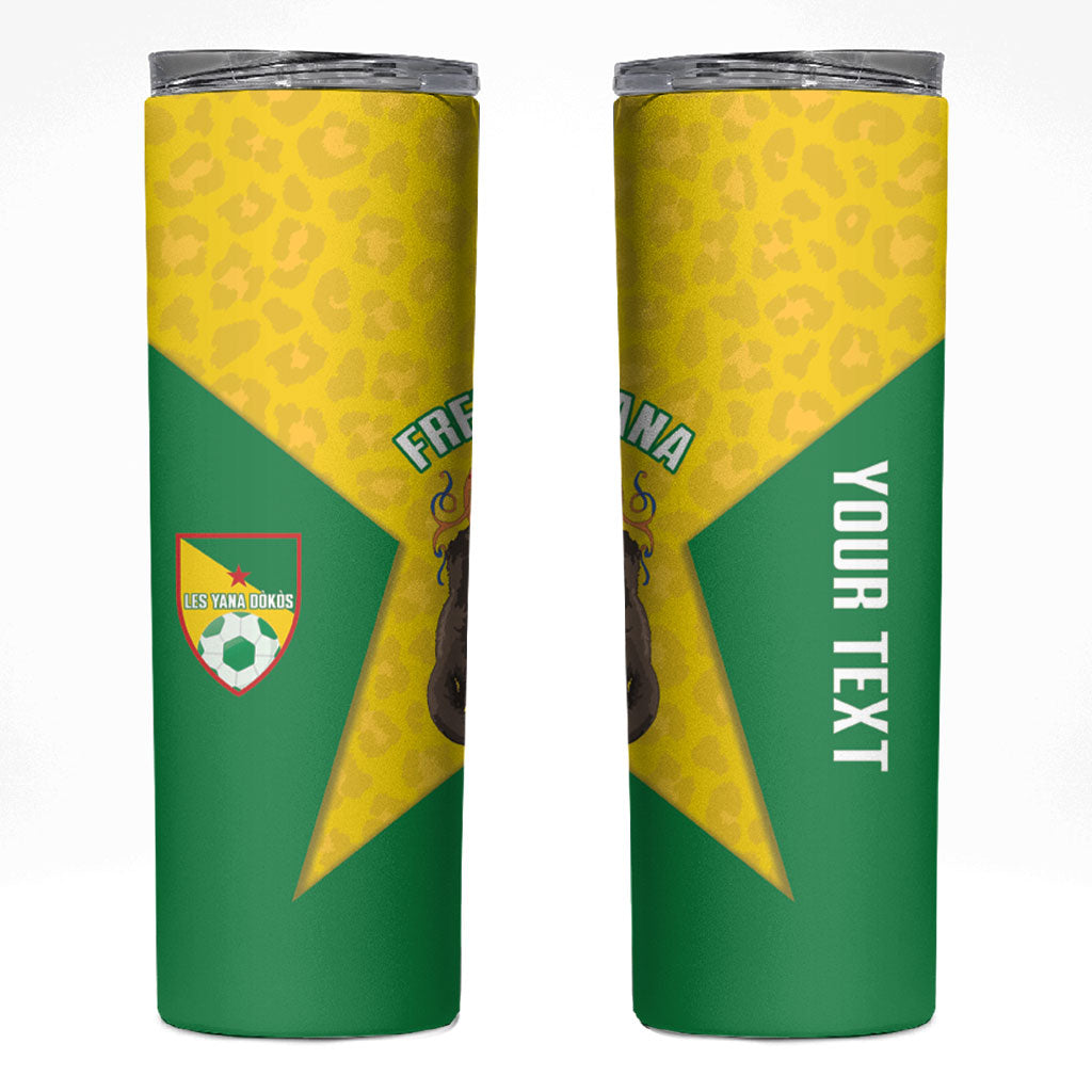French Guiana Football 2026 Custom Skinny Tumbler Allez Les Yana Dokos