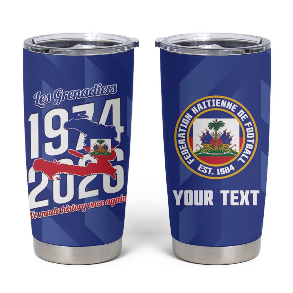 Personalized Haiti Football Tumbler Cup Les Grenadiers Made History Once Again Blue Color - Wonder Print Shop