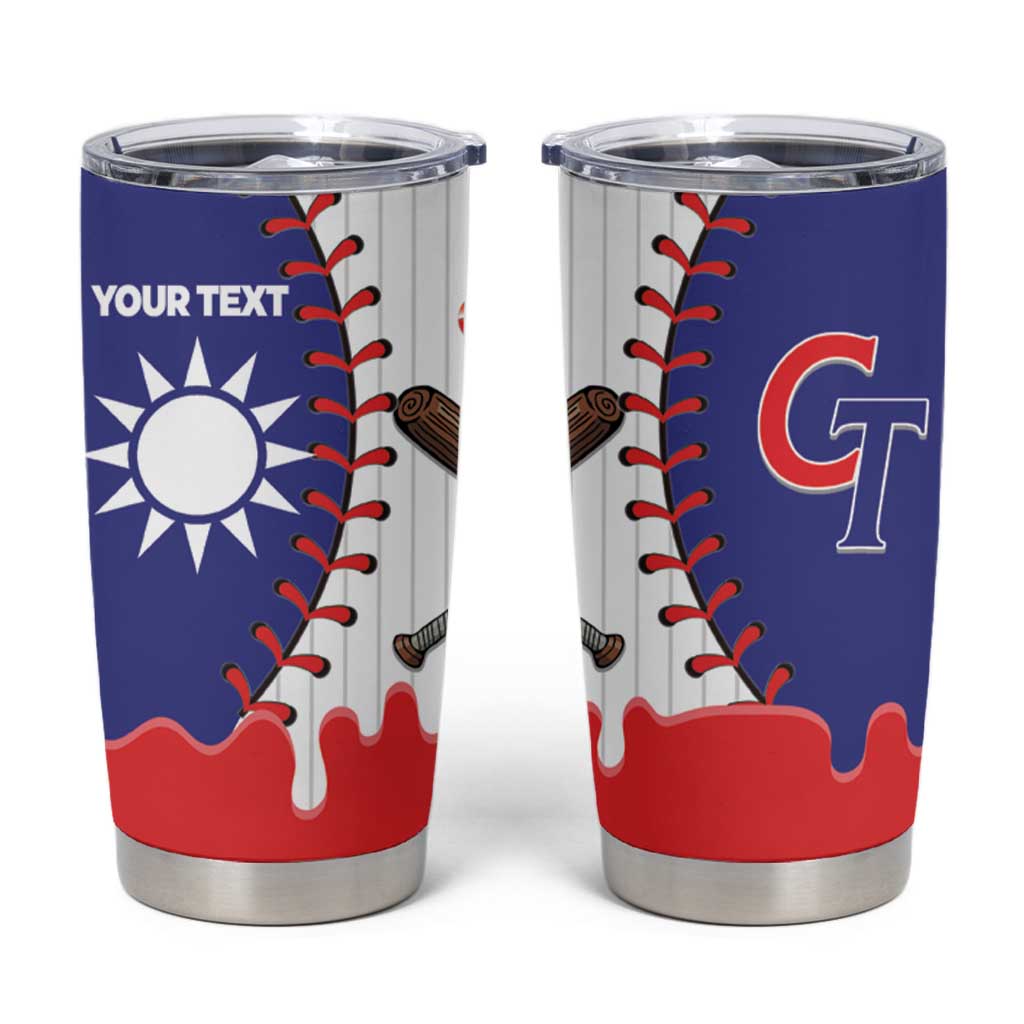 Chinese Taipei 2026 Baseball Custom Tumbler Cup Go Taiwan Drip Style