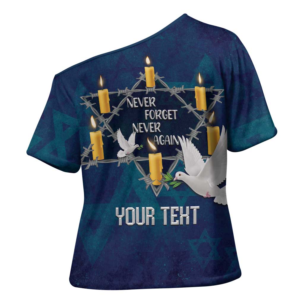 Personalised Israel Holocaust Remembrance Day Cross Shoulder Shirt Yom HaShoah Never Forget Never Again