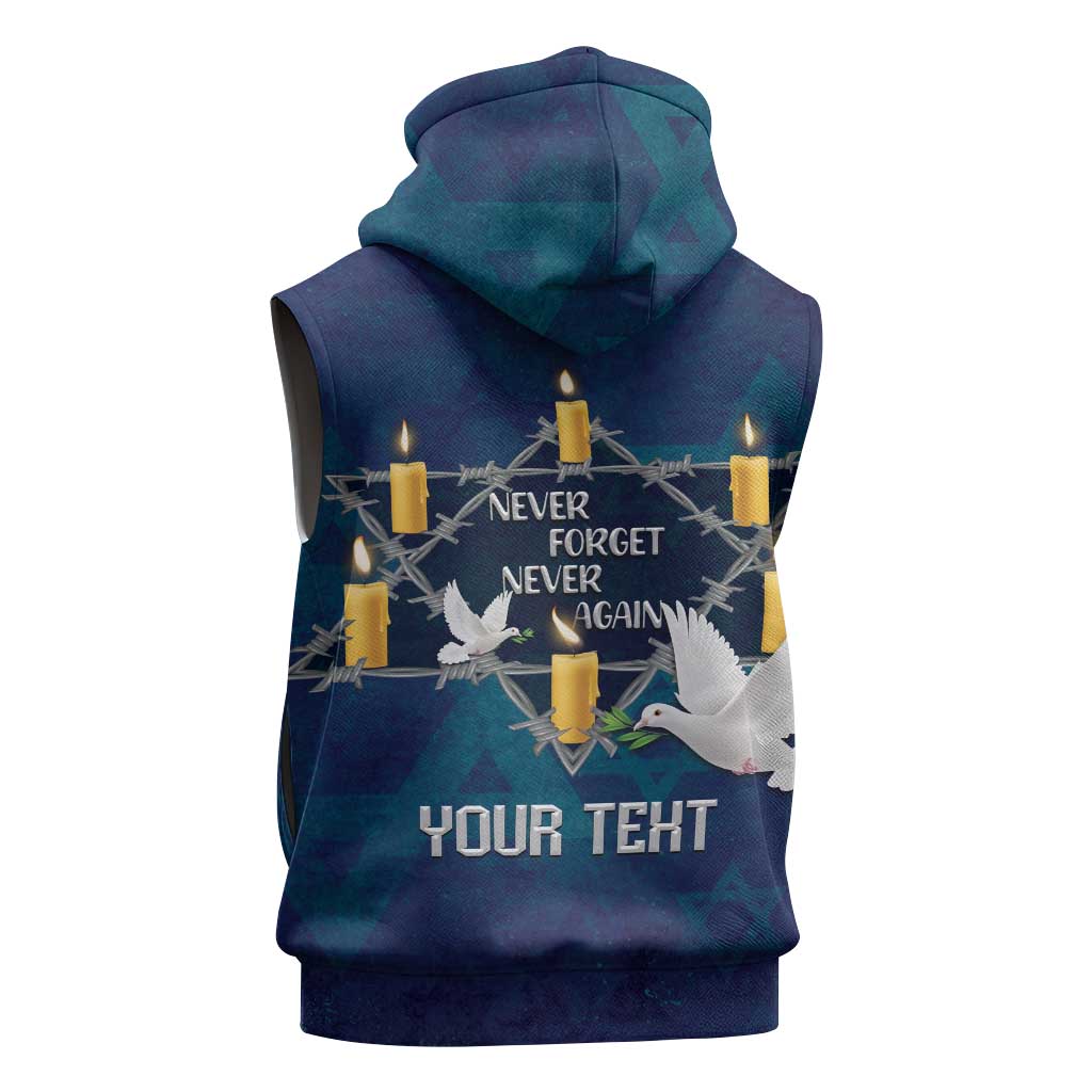 Personalised Israel Holocaust Remembrance Day Sleeveless Hoodie Yom HaShoah Never Forget Never Again