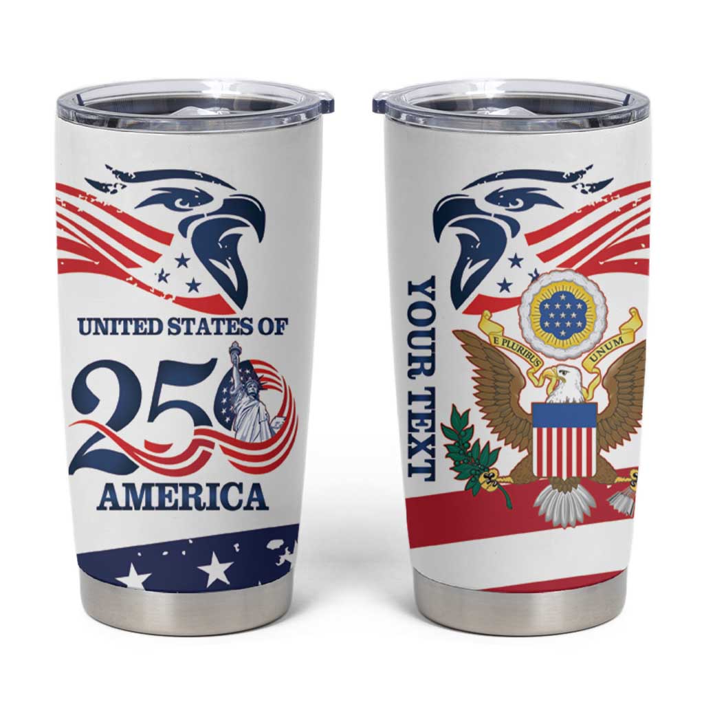 Personalized United States 250th Anniversary Tumbler Cup USA 4th Of July Proud - Wonder Print Shop
