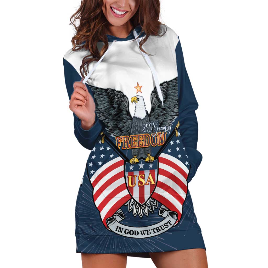 Personalized United States 4th Of July Hoodie Dress 250 Years Of Freedom USA Power Eagle - Wonder Print Shop