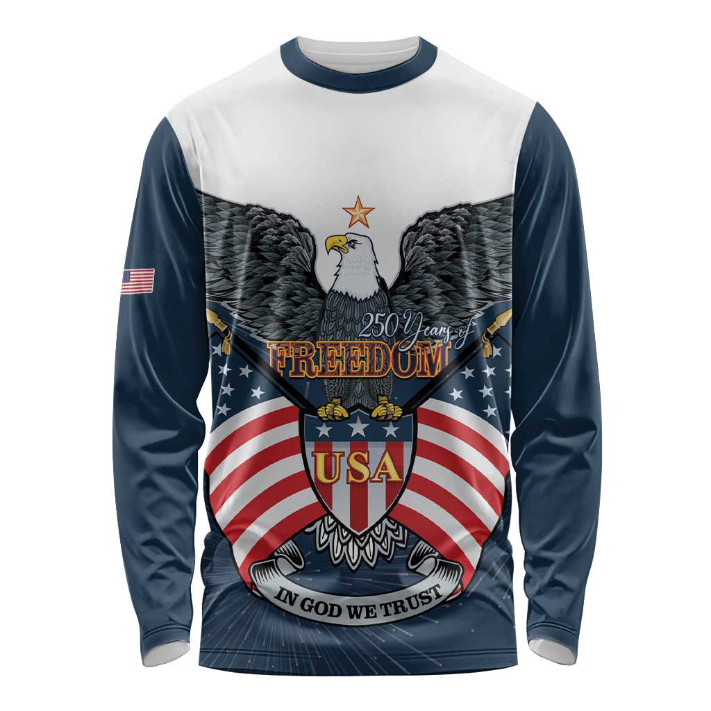 Personalized United States 4th Of July Long Sleeve Shirt 250 Years Of Freedom USA Power Eagle - Wonder Print Shop