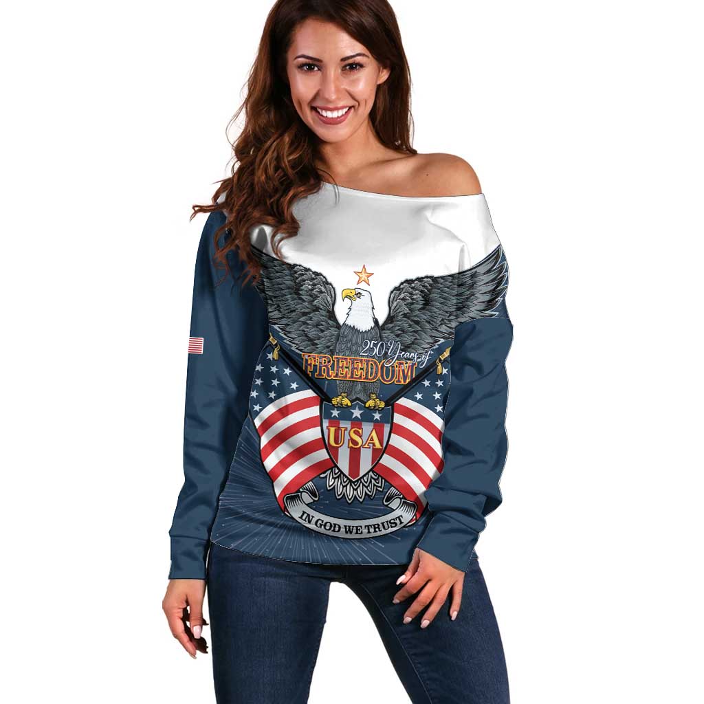Personalized United States 4th Of July Off Shoulder Sweater 250 Years Of Freedom USA Power Eagle - Wonder Print Shop
