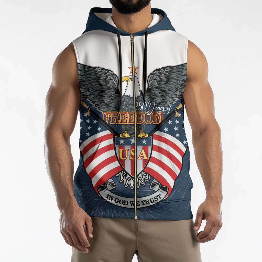 Personalized United States 4th Of July Sleeveless Zip Hoodie 250 Years Of Freedom USA Power Eagle - Wonder Print Shop