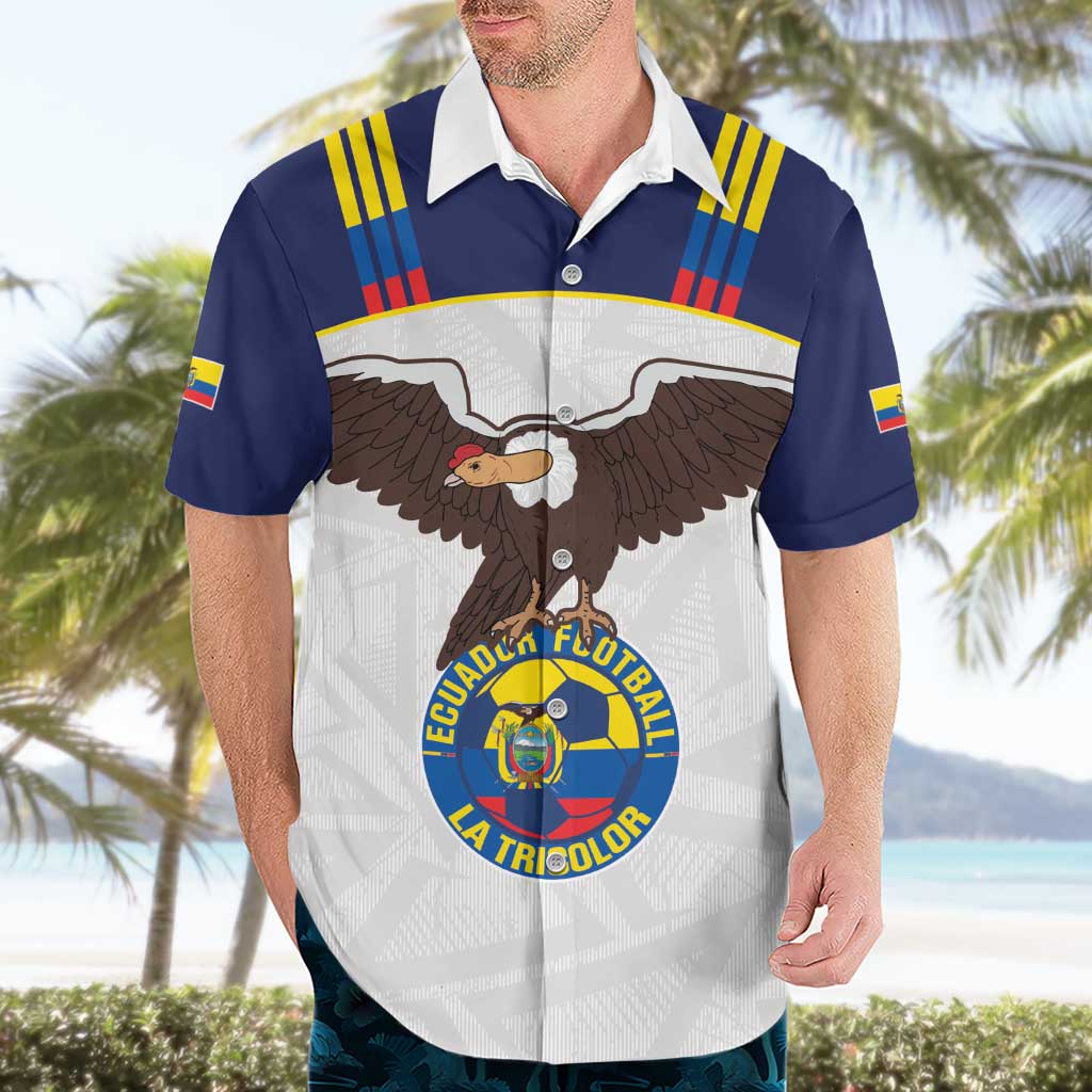 Custom Ecuador Football Hawaiian Shirt La Tri Go Champions Condor Style