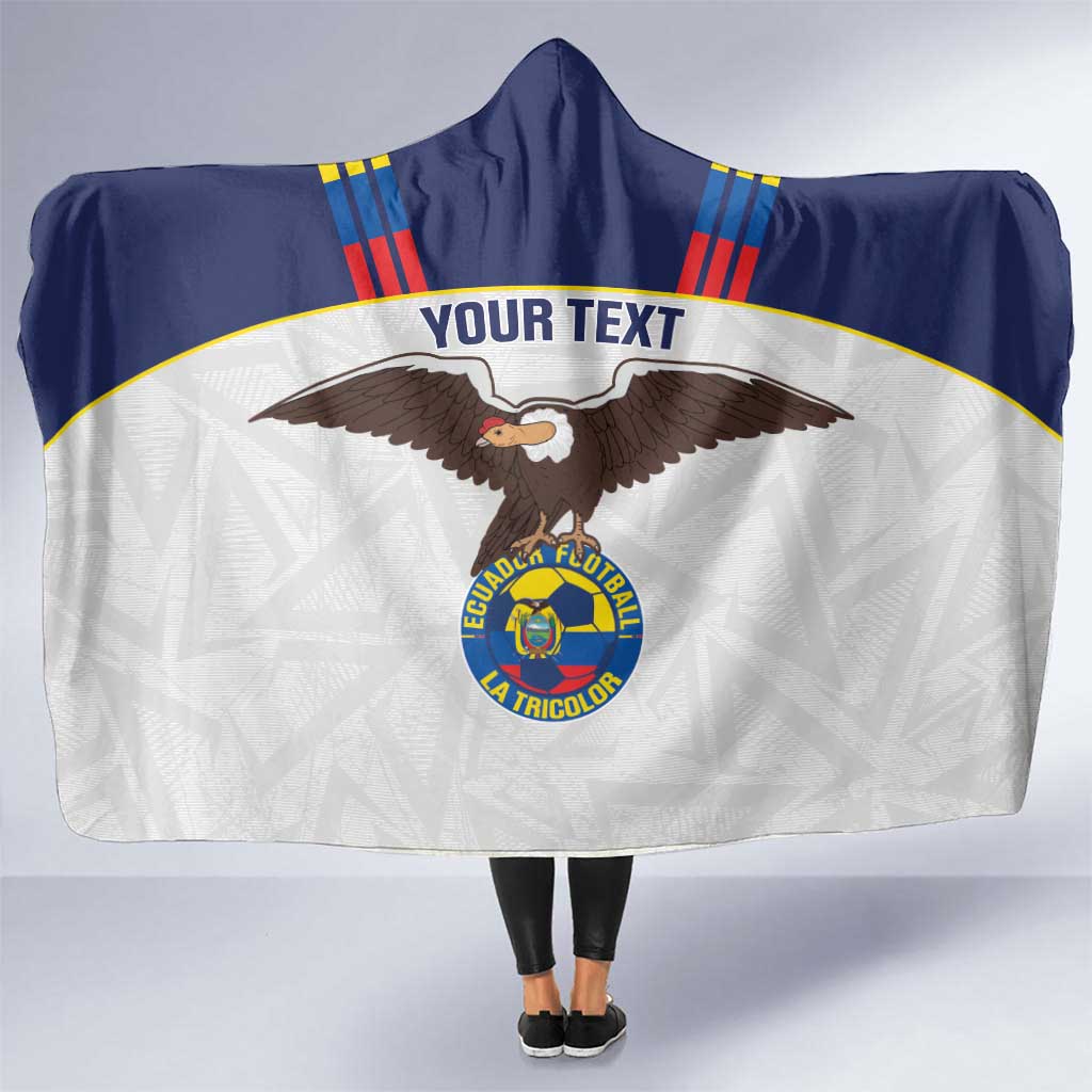 Custom Ecuador Football Hooded Blanket La Tri Go Champions Condor Style