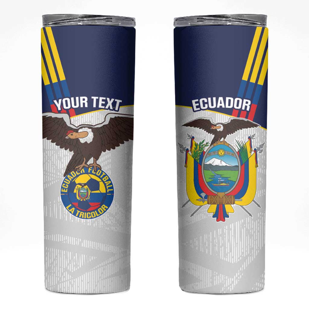 Custom Ecuador Football Skinny Tumbler La Tri Go Champions Condor Style
