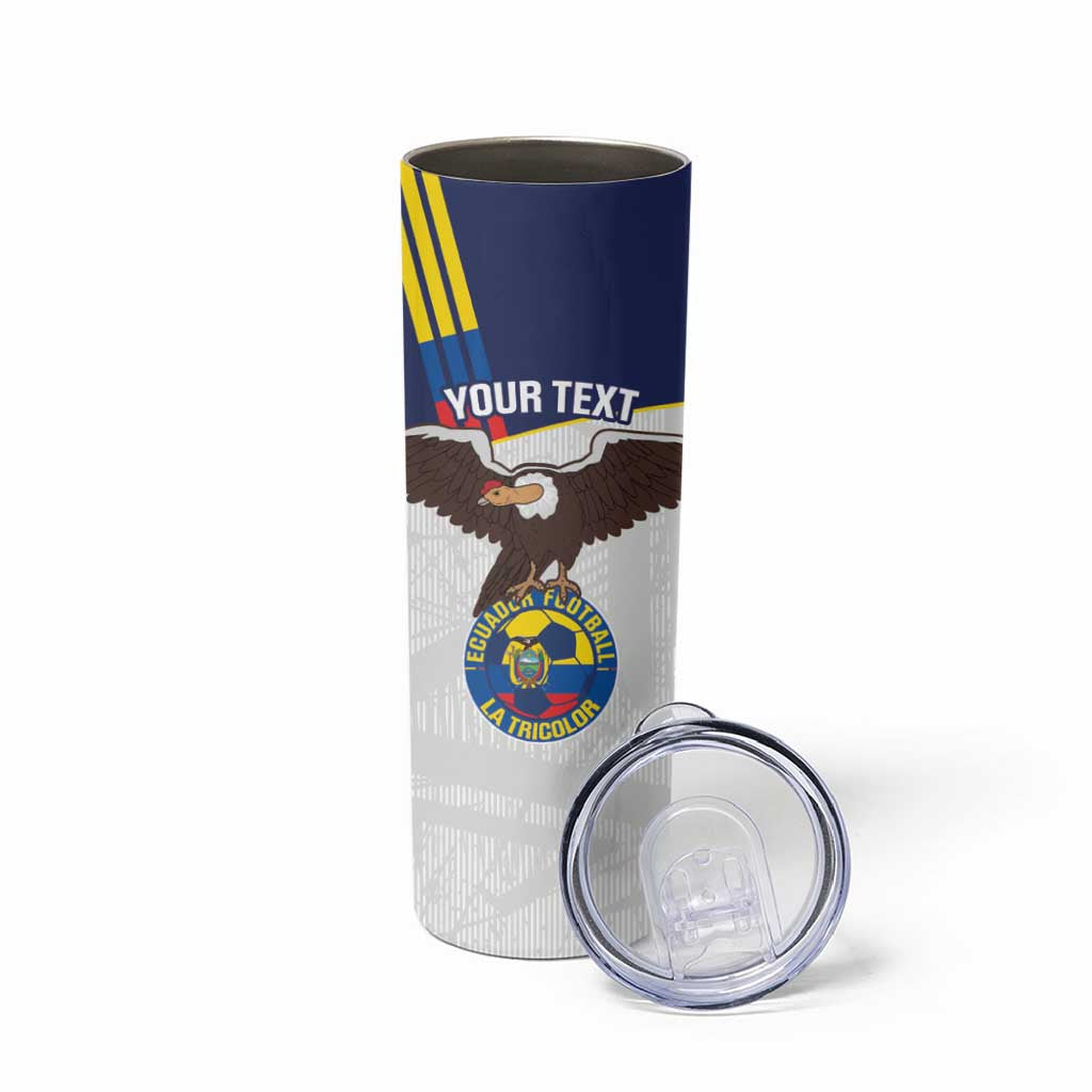 Custom Ecuador Football Skinny Tumbler La Tri Go Champions Condor Style