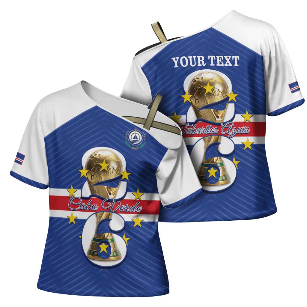 Personalized Cape Verde Football Cross Shoulder Shirt 2026 Tubaroes Azuis First-ever World Cup - Wonder Print Shop