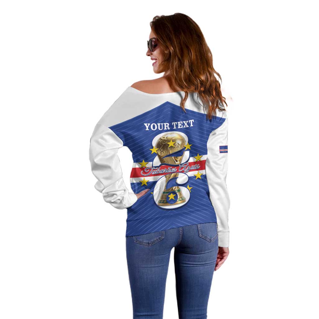 Personalized Cape Verde Football Off Shoulder Sweater 2026 Tubaroes Azuis First-ever World Cup - Wonder Print Shop
