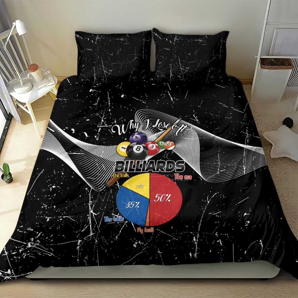 Why I Lose At Billiards Bedding Set Funny Grunge Style - Wonder Print Shop