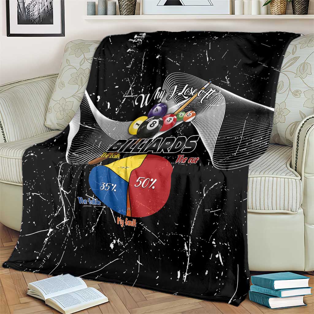 Why I Lose At Billiards Blanket Funny Grunge Style - Wonder Print Shop