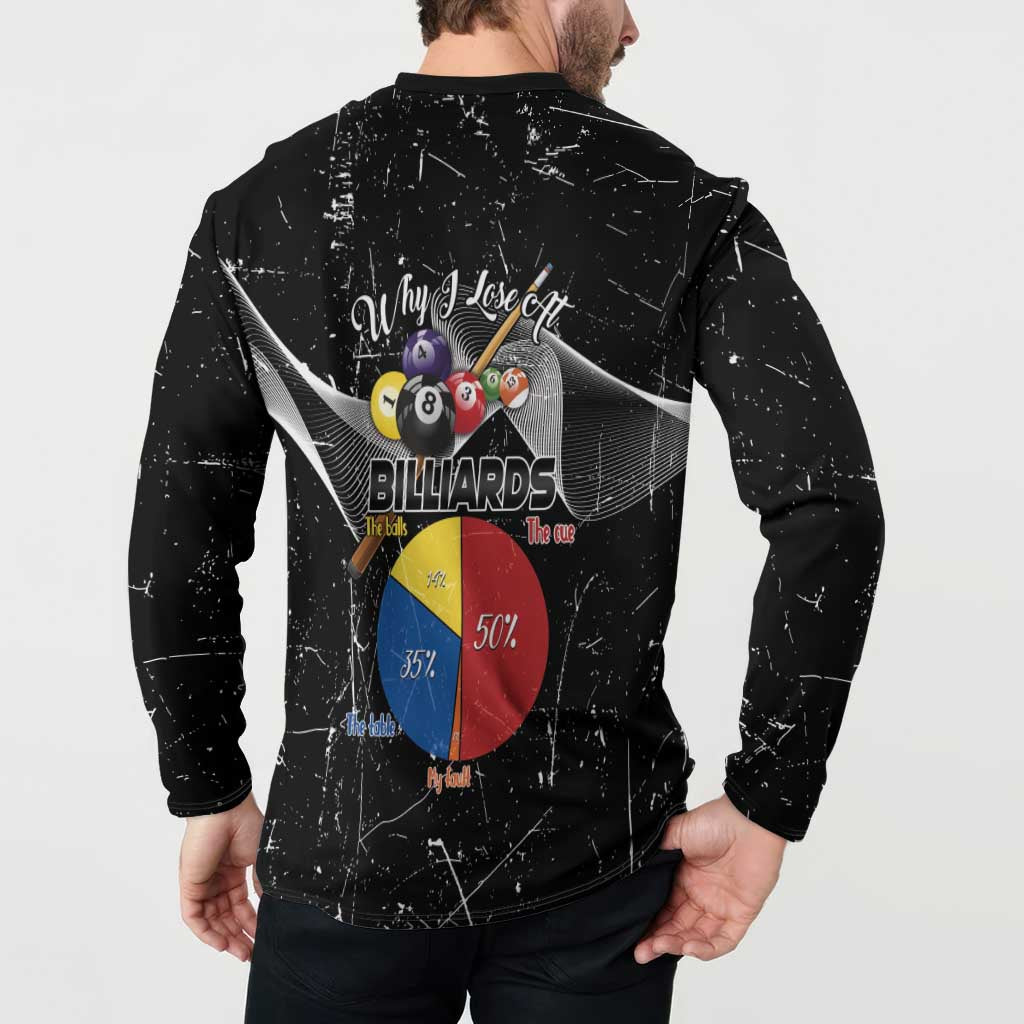 Why I Lose At Billiards Button Sweatshirt Funny Grunge Style - Wonder Print Shop