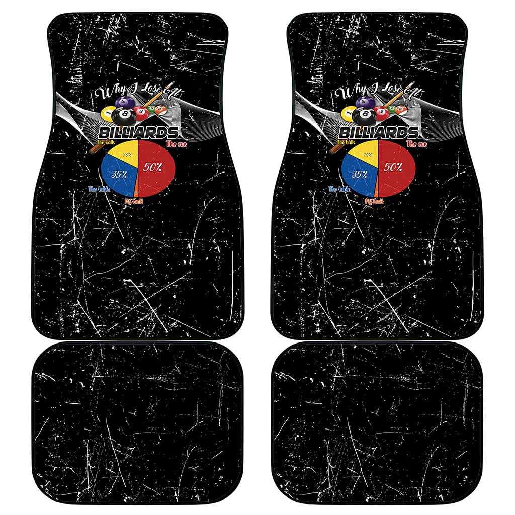 Why I Lose At Billiards Car Mats Funny Grunge Style - Wonder Print Shop