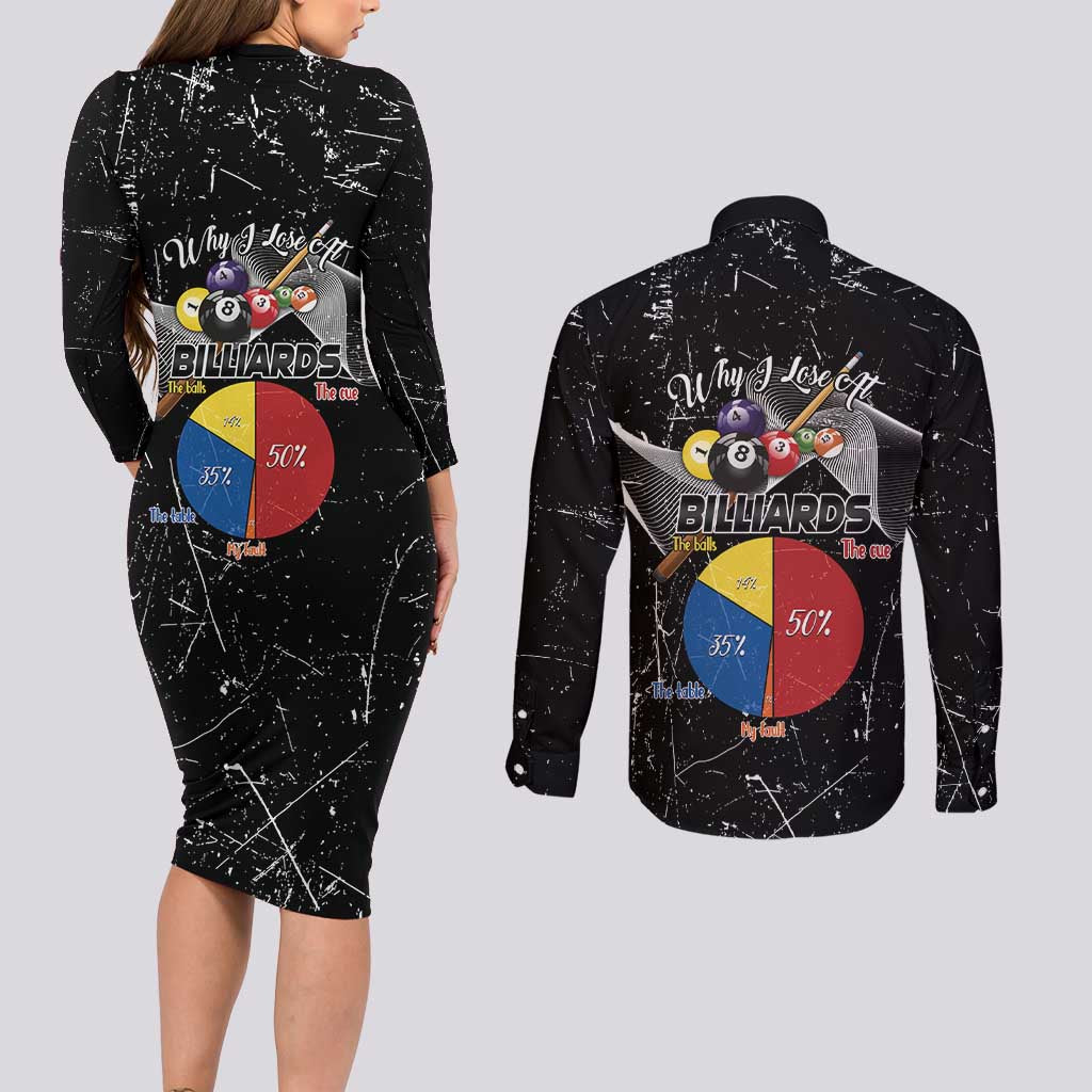 Why I Lose At Billiards Couples Matching Long Sleeve Bodycon Dress and Long Sleeve Button Shirt Funny Grunge Style - Wonder Print Shop