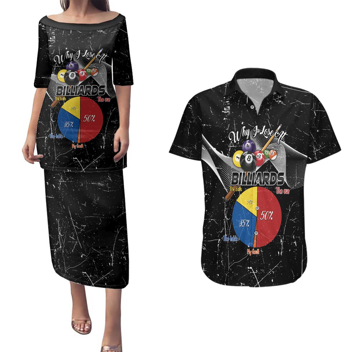 Why I Lose At Billiards Couples Matching Puletasi and Hawaiian Shirt Funny Grunge Style - Wonder Print Shop