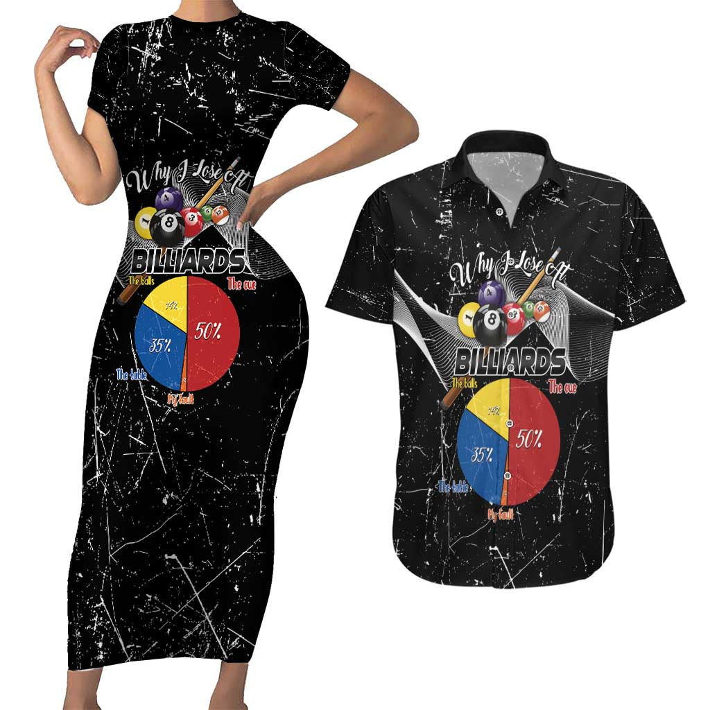 Why I Lose At Billiards Couples Matching Short Sleeve Bodycon Dress and Hawaiian Shirt Funny Grunge Style - Wonder Print Shop