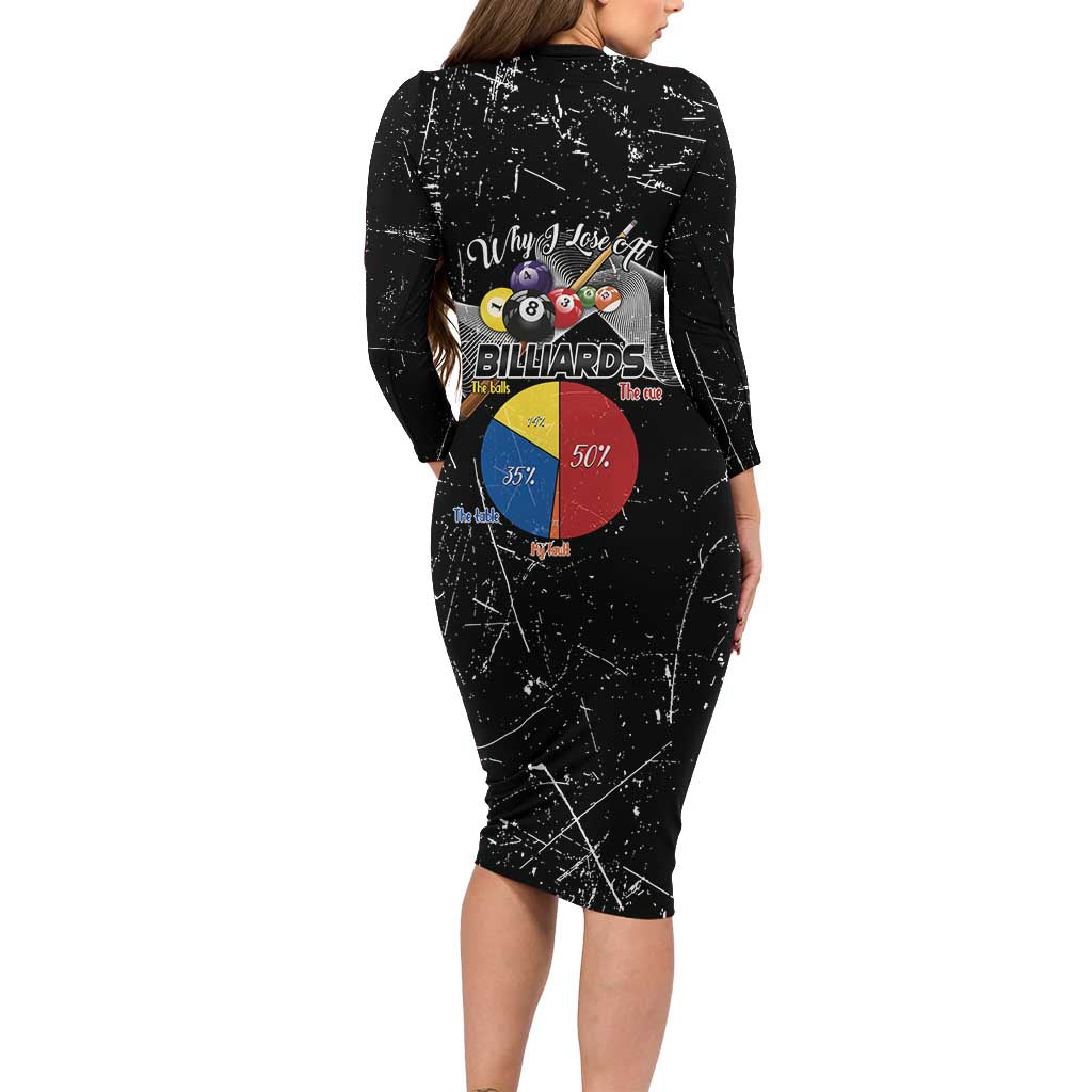 Why I Lose At Billiards Family Matching Long Sleeve Bodycon Dress and Hawaiian Shirt Funny Grunge Style - Wonder Print Shop