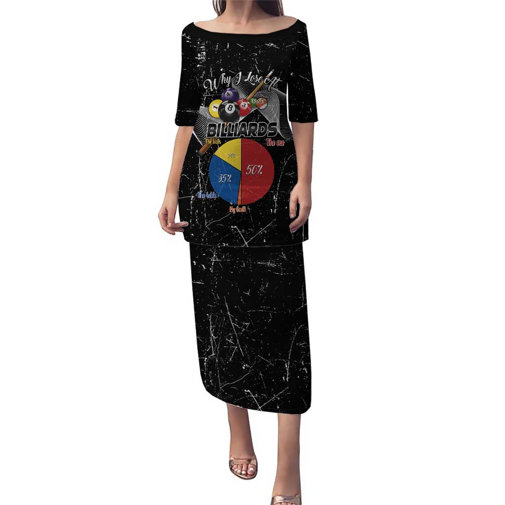 Why I Lose At Billiards Puletasi Funny Grunge Style - Wonder Print Shop