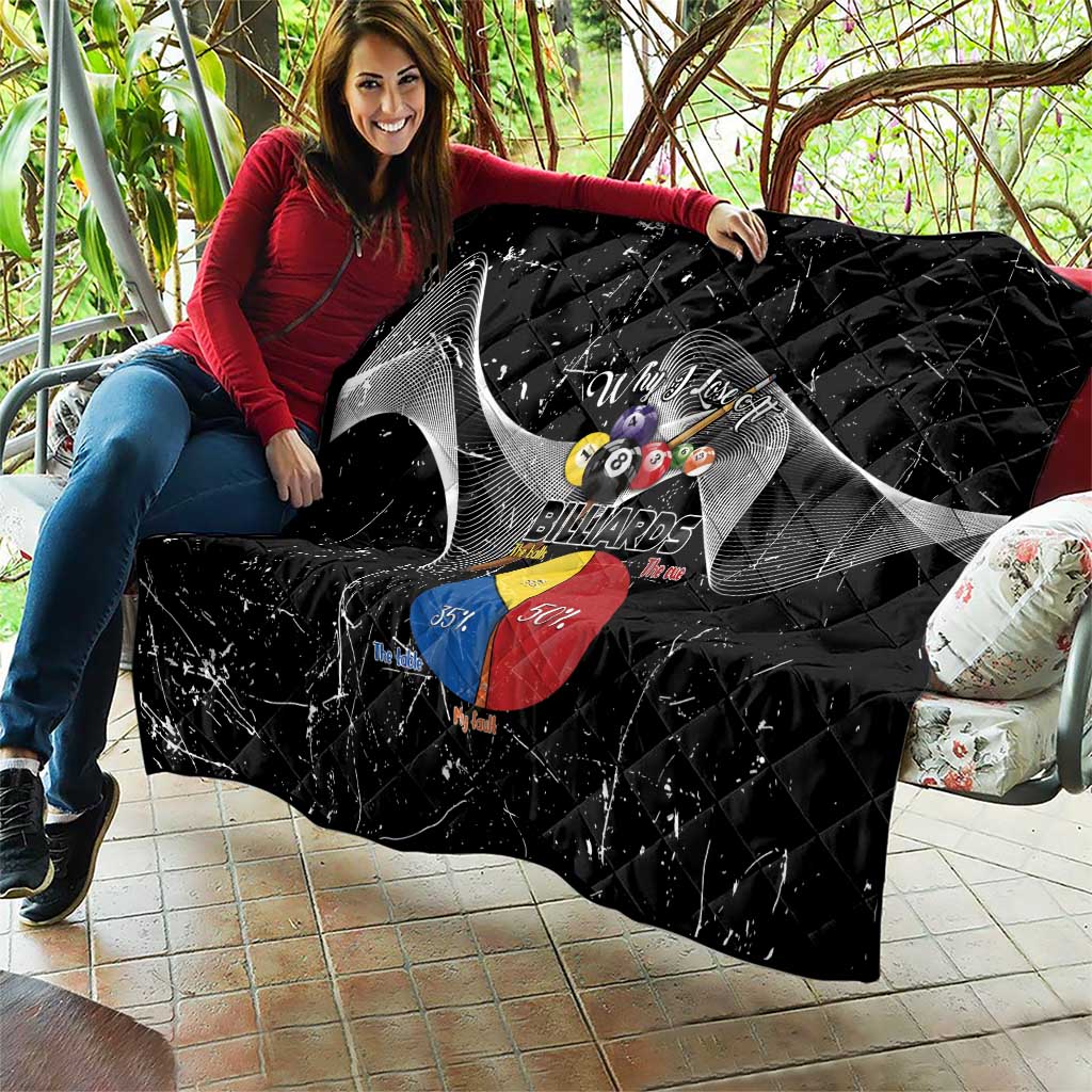 Why I Lose At Billiards Quilt Funny Grunge Style - Wonder Print Shop