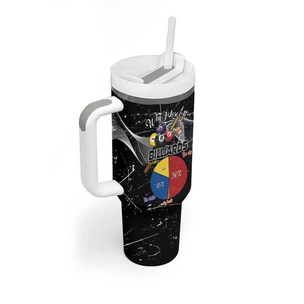 Why I Lose At Billiards Tumbler With Handle Funny Grunge Style - Wonder Print Shop