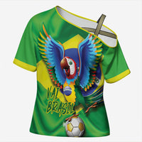 Vai Brasil Football Cross Shoulder Shirt 2026 Go Canarinho Macaw Parrot Flag Proud