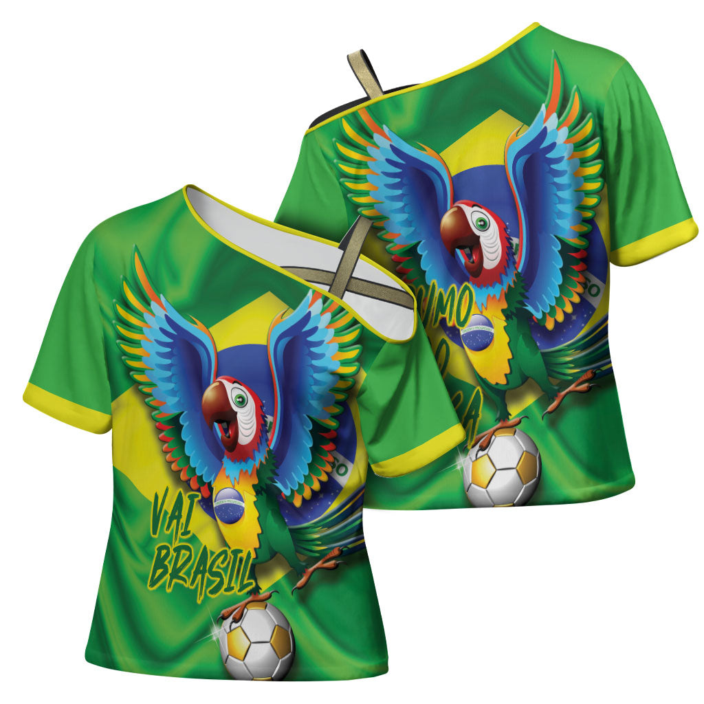 Vai Brasil Football Cross Shoulder Shirt 2026 Go Canarinho Macaw Parrot Flag Proud