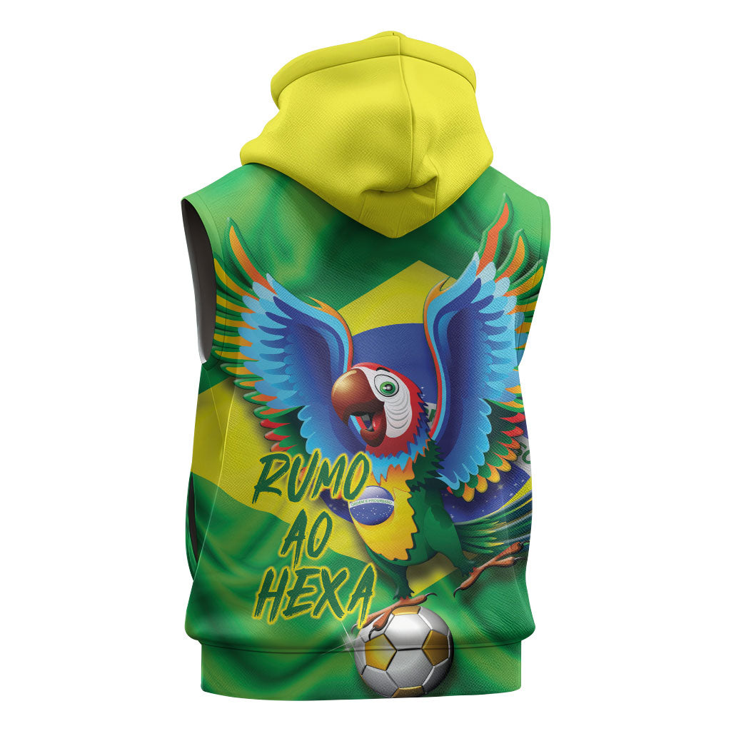 Vai Brasil Football Sleeveless Zip Hoodie 2026 Go Canarinho Macaw Parrot Flag Proud