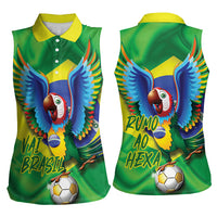 Vai Brasil Football Women Sleeveless Polo Shirt 2026 Go Canarinho Macaw Parrot Flag Proud