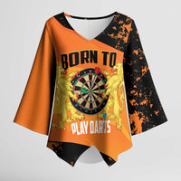 Personalised Netherlands Darts Kimono Sleeve Blouse Born To Play Darts Grunge Style - Wonder Print Shop