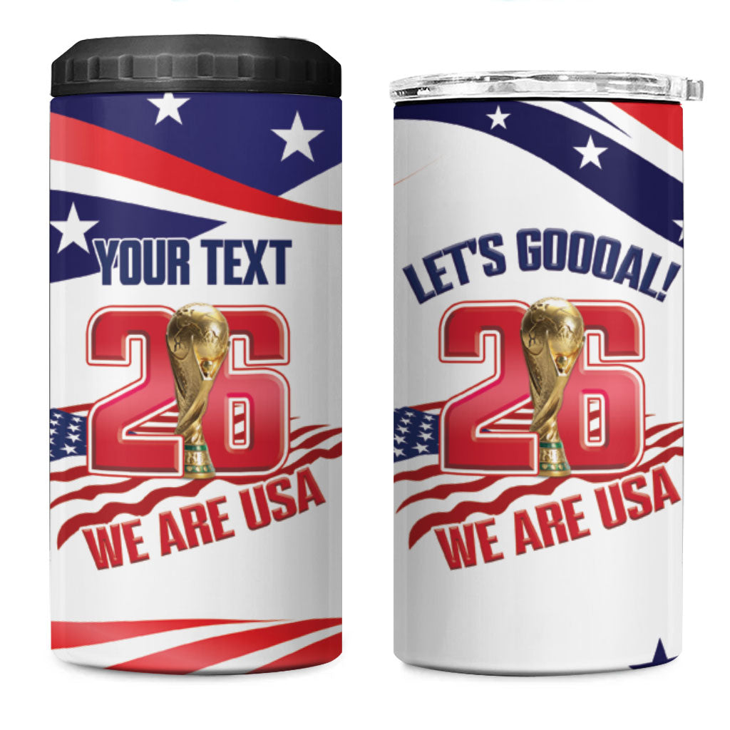 United States 2026 Soccer Custom 4 in 1 Can Cooler Tumbler We Are USA Go Champions Flag Waves