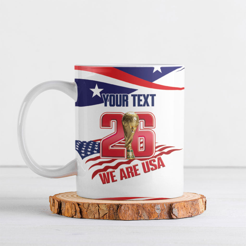 United States 2026 Soccer Custom Ceramic Mug We Are USA Go Champions Flag Waves