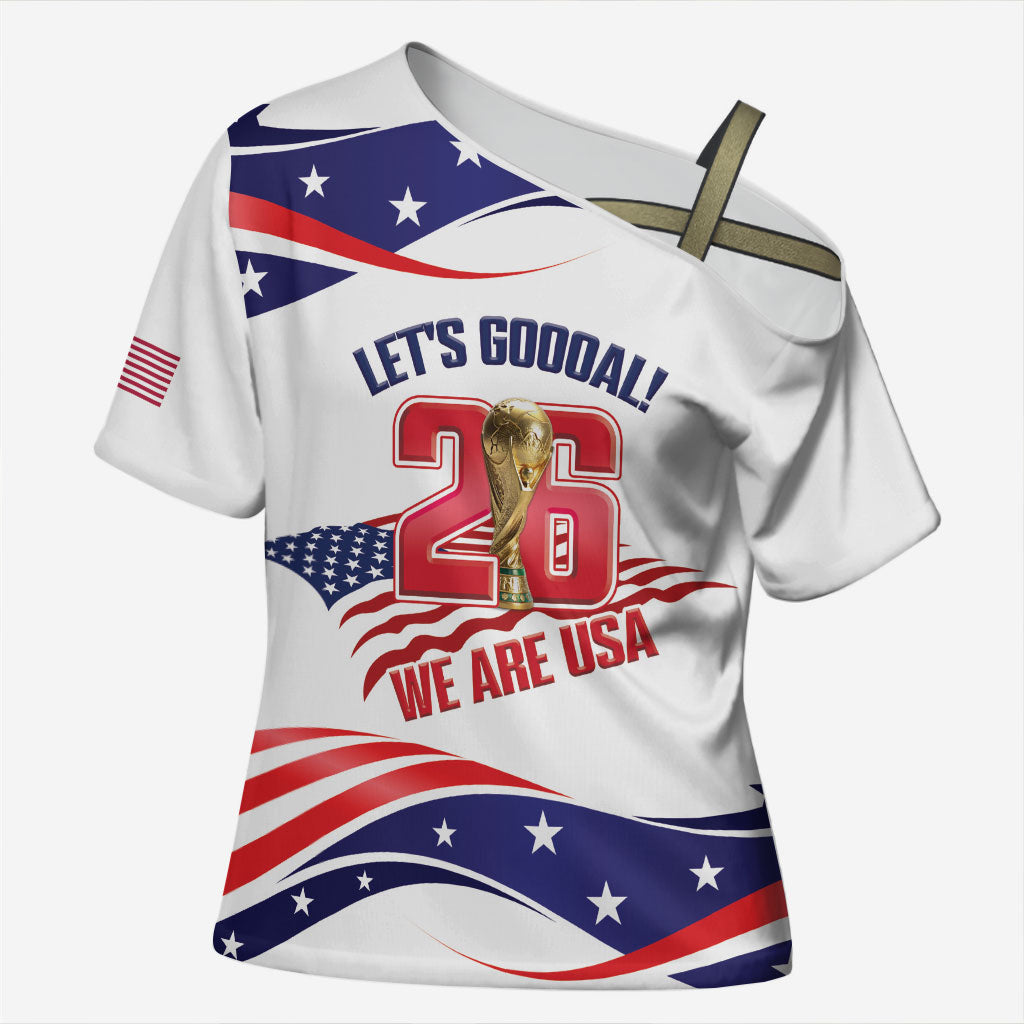 United States 2026 Soccer Custom Cross Shoulder Shirt We Are USA Go Champions Flag Waves