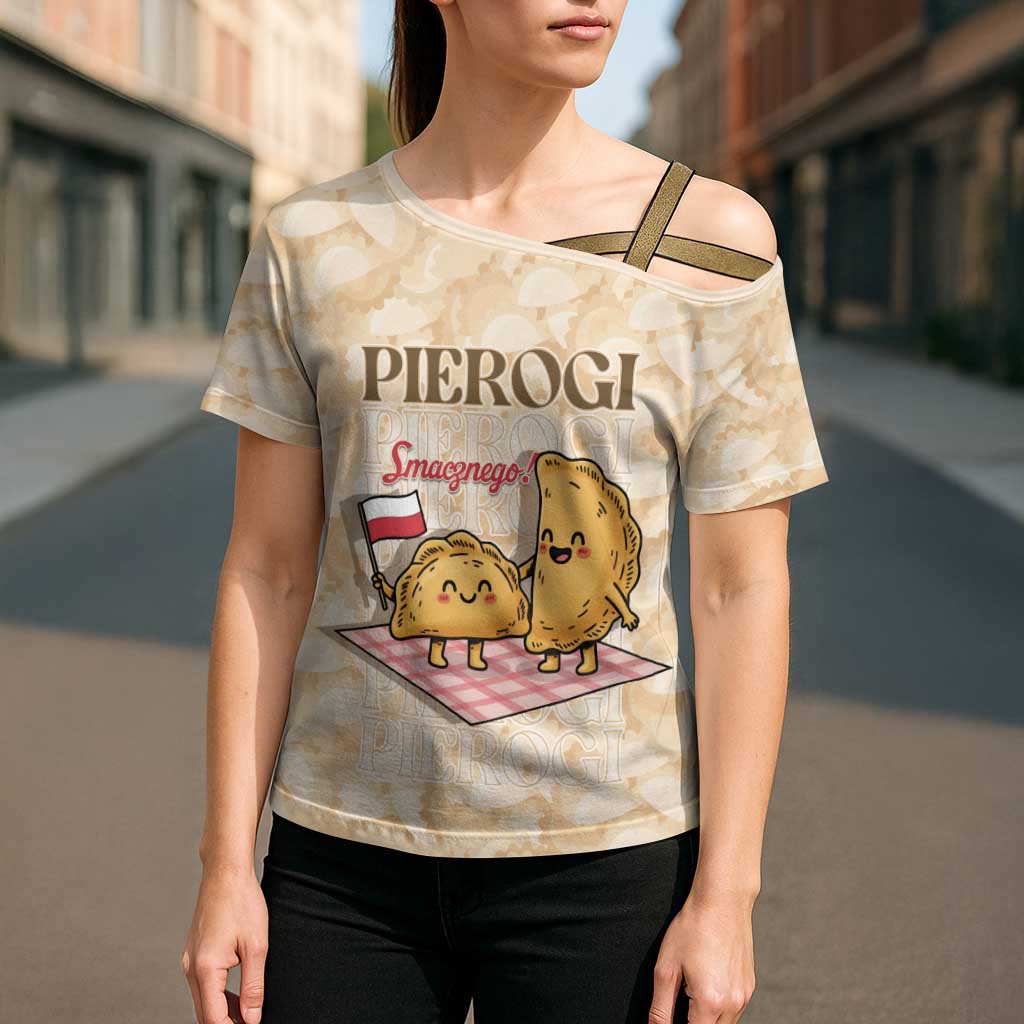 Poland Pierogi Cross Shoulder Shirt Cute Polish Dumplings Smacznego
