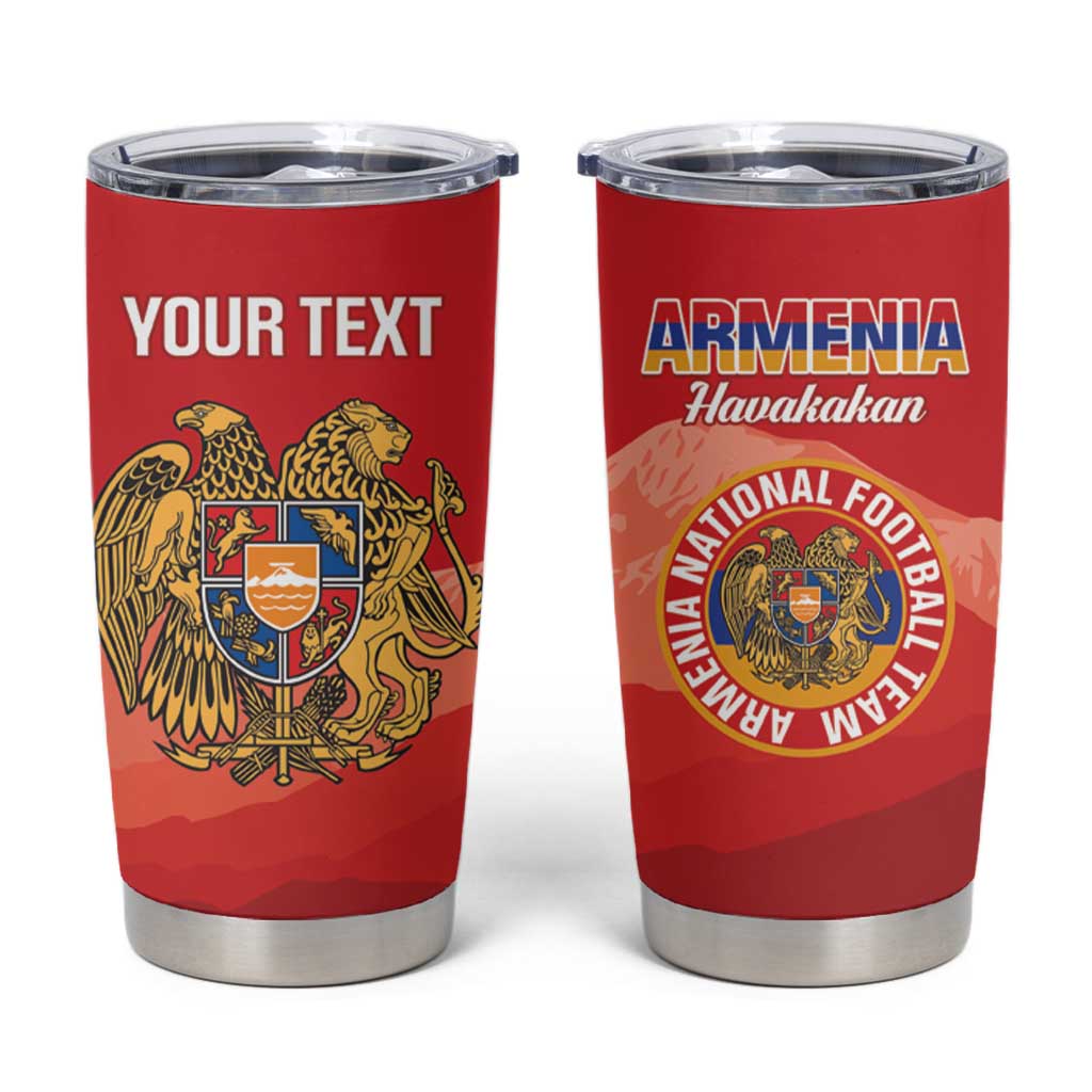 Custom Armenia Football Tumbler Cup Come On Havakakan