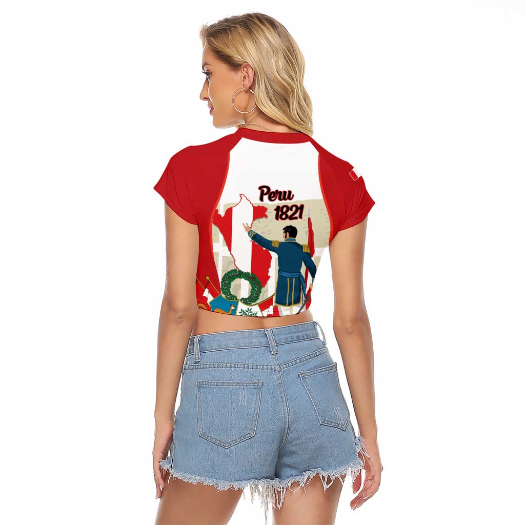 Peru Independence Day Raglan Cropped T Shirt Jose de San Martin Fiestas Patrias