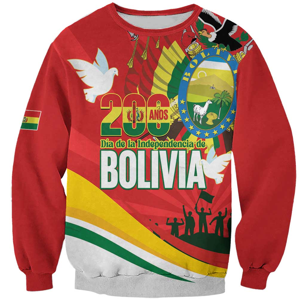 Bolivia Independence Day Sweatshirt 200 Anos Dia de la Independencia