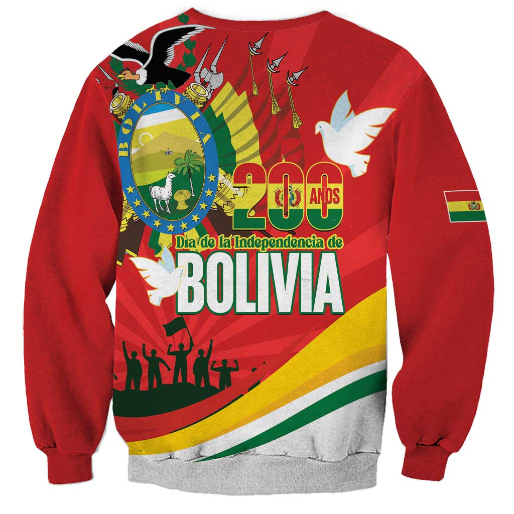 Bolivia Independence Day Sweatshirt 200 Anos Dia de la Independencia