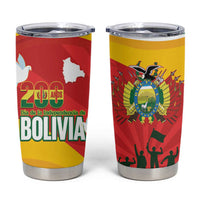 Bolivia Independence Day Tumbler Cup 200 Anos Dia de la Independencia