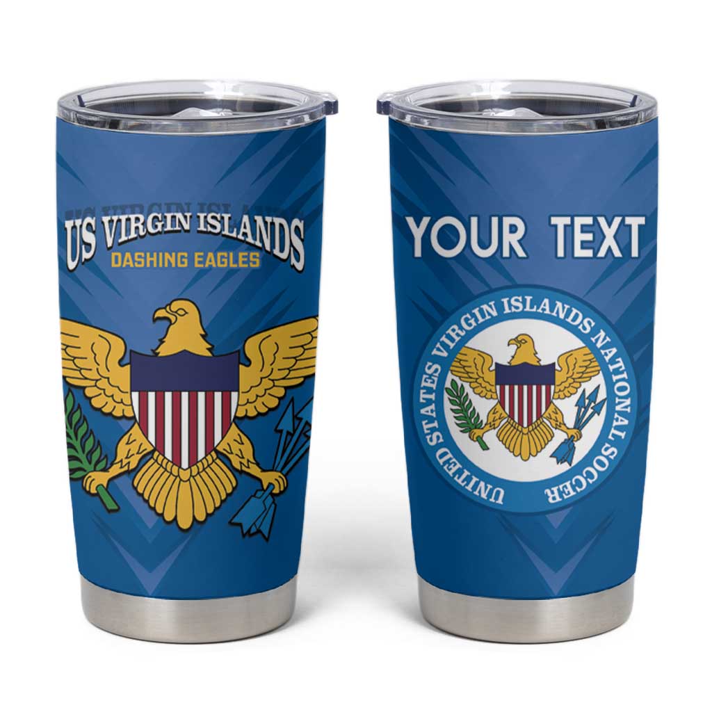 Custom US Virgin Islands Soccer Tumbler Cup Go Dashing Eagles Sporty Style - Wonder Print Shop
