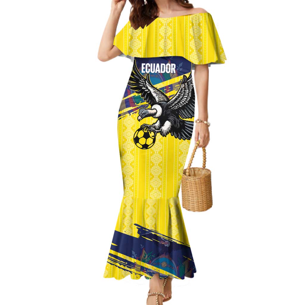Ecuador Football Custom Family Matching Mermaid Dress and Hawaiian Shirt 2026 Vamos La Tri Yellow South America Pattern - Wonder Print Shop