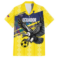Ecuador Football Custom Hawaiian Shirt 2026 Vamos La Tri Yellow South America Pattern - Wonder Print Shop