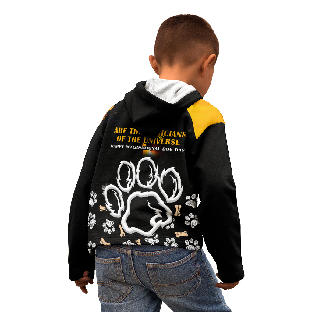 Custom International Dog Day Kid Hoodie Dogs Are The Magicians Of The Universe - Wonder Print Shop