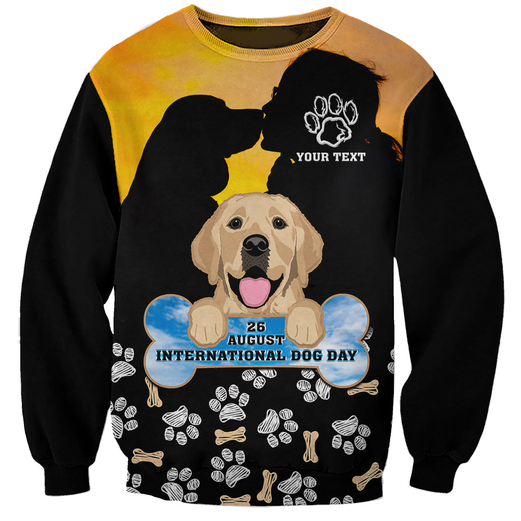Custom International Dog Day Sweatshirt Dogs Are The Magicians Of The Universe - Wonder Print Shop