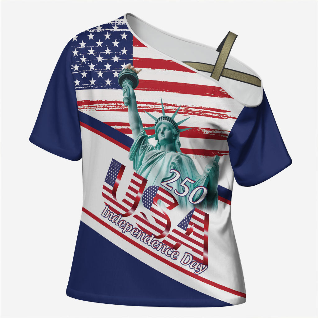 4th Of July United States Cross Shoulder Shirt USA 250 Years Anniversary Statue Of Liberty