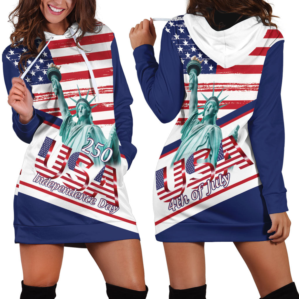 4th Of July United States Hoodie Dress USA 250 Years Anniversary Statue Of Liberty