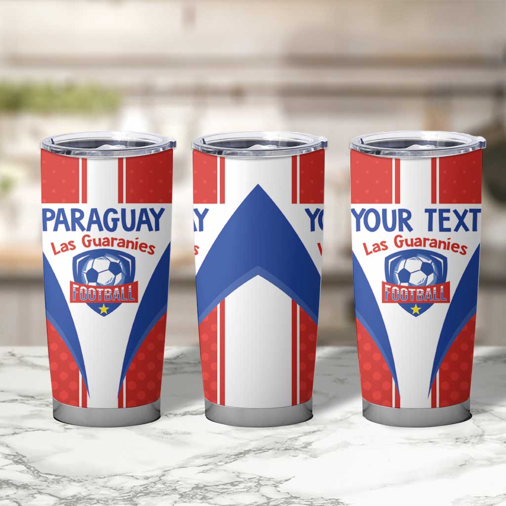 Custom Paraguay Football Tumbler Cup Come On Las Guaranies - Wonder Print Shop
